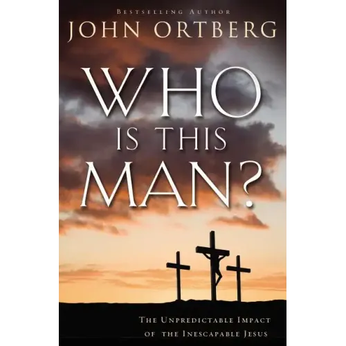 Who Is This Man?: The Unpredictable Impact of the Inescapable Jesus - Paperback