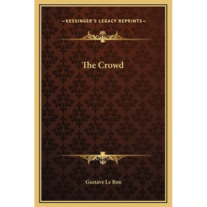The Crowd - Hardcover