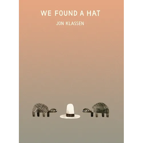 We Found a Hat - Hardcover