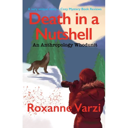 Death in a Nutshell: An Anthropology Whodunit - Paperback