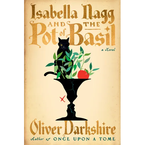 Isabella Nagg and the Pot of Basil - Paperback