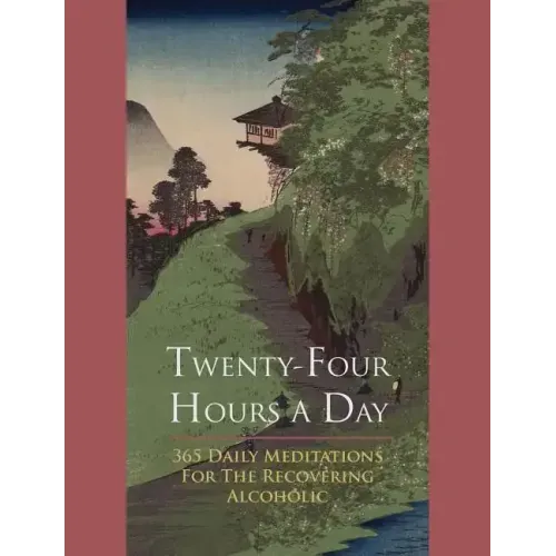 Twenty-Four Hours A Day - Paperback
