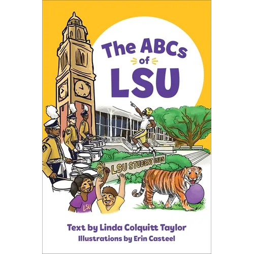 The ABCs of Lsu - Hardcover