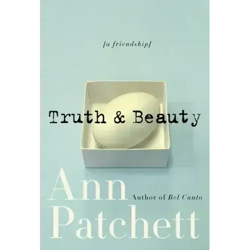 Truth & Beauty: A Friendship - Paperback