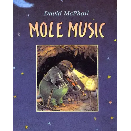 Mole Music - Paperback