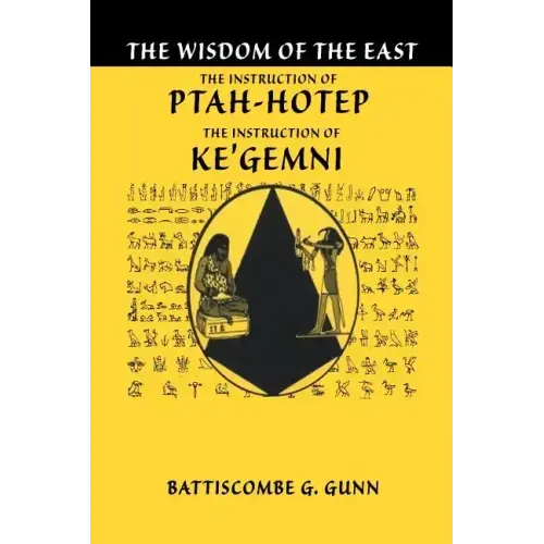 The Teachings of Ptahhotep: The Oldest Book in the World - Paperback