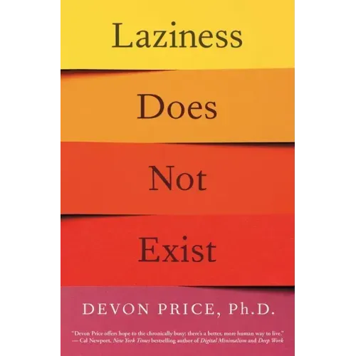 Laziness Does Not Exist - Paperback