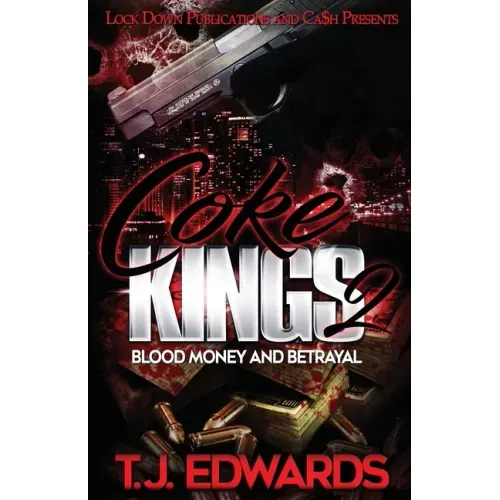 Coke Kings 2: Blood Money and Betrayal - Paperback