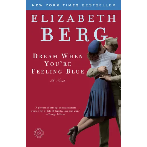 Dream When You're Feeling Blue - Paperback