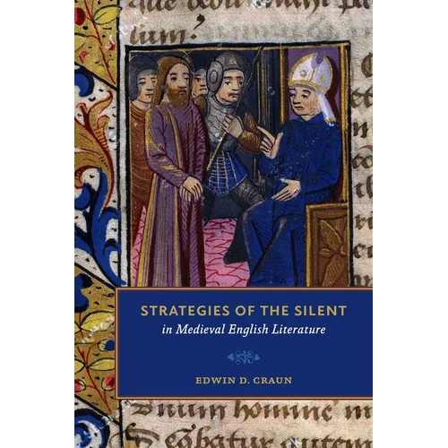 Strategies of the Silent in Medieval English Literature - Paperback