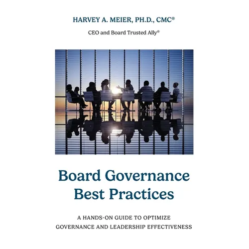 Board Governance Best Practices - Paperback