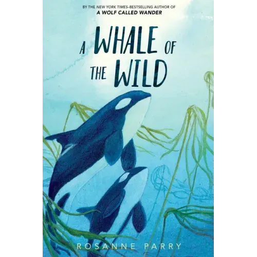 A Whale of the Wild - Paperback