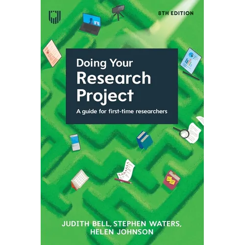 Doing Your Research Project: A Guide for First-time Researchers - Paperback