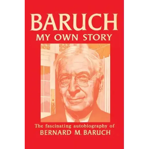 Baruch My Own Story - Paperback