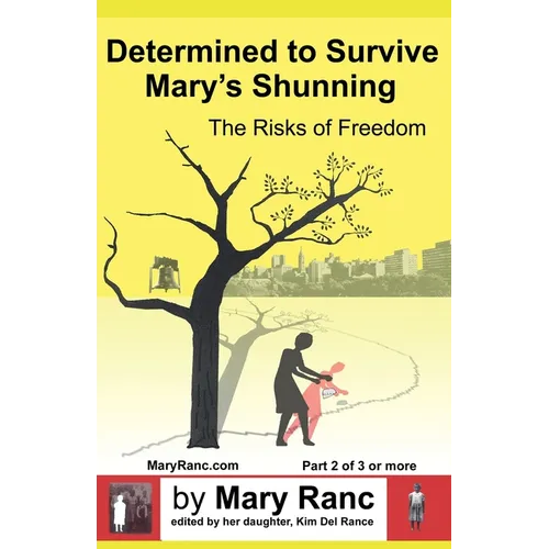 Determined to Survive Mary's Shunning - Paperback