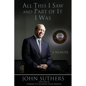 All This I Saw and Part of It I Was: A Memoir - Paperback