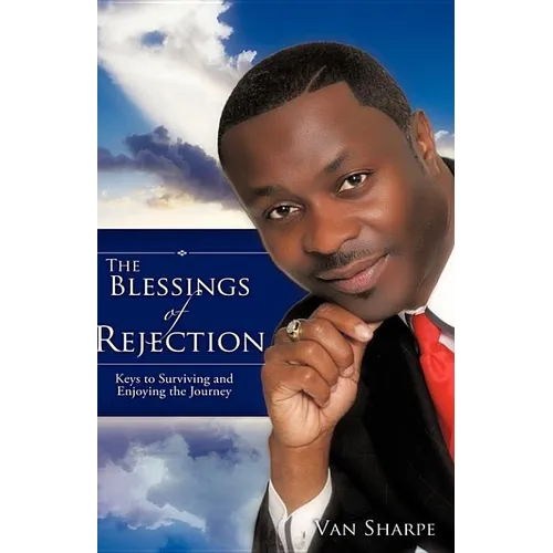The Blessings Of Rejection - Paperback