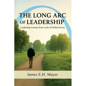 The Long Arc of Leadership - Paperback