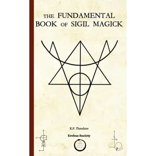 The Fundamental Book of Sigil Magick - Paperback