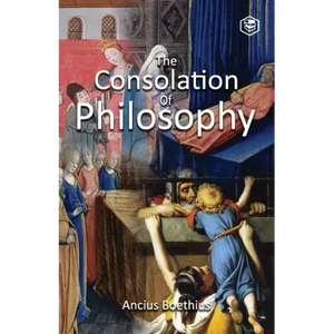 The Consolation of Philosophy - Paperback