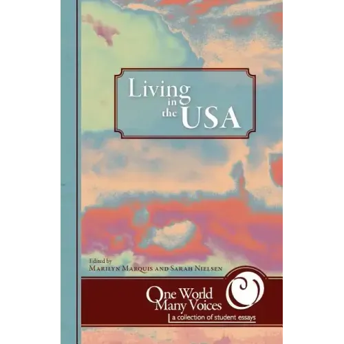 One World Many Voices: Living in the USA - Paperback