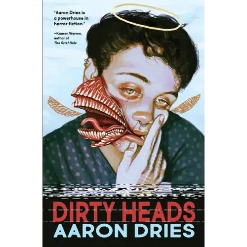 Dirty Heads: A novella of cosmic coming-of-age horror - Paperback