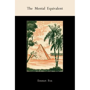 The Mental Equivalent - Paperback
