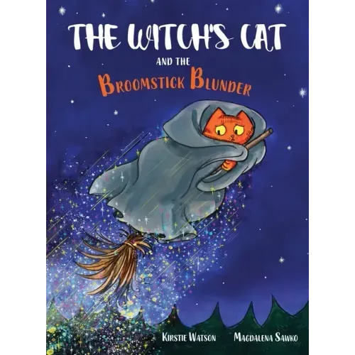 The Witch's Cat and The Broomstick Blunder - Hardcover