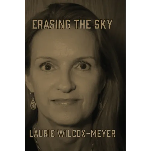 Erasing the Sky - Paperback