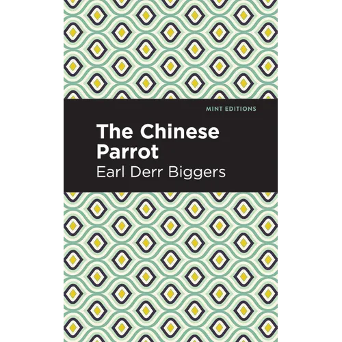 The Chinese Parrot: A Charlie Chan Mystery - Paperback