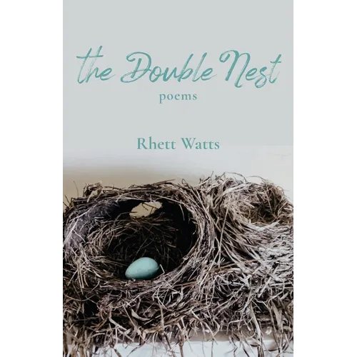 The Double Nest: Poems - Paperback