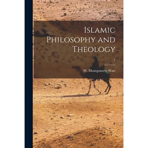 Islamic Philosophy and Theology; 1 - Paperback