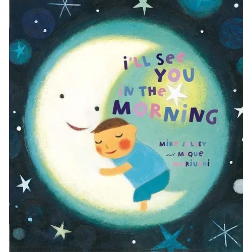I'll See You in the Morning - Board Book