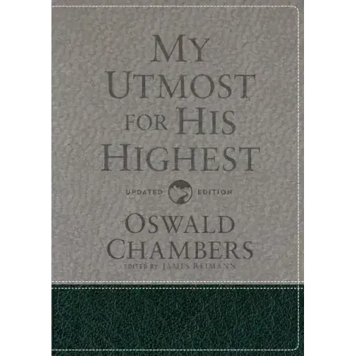 My Utmost for His Highest: Updated Language Gift Edition (a Daily Devotional with 366 Bible-Based Readings) - Hardcover