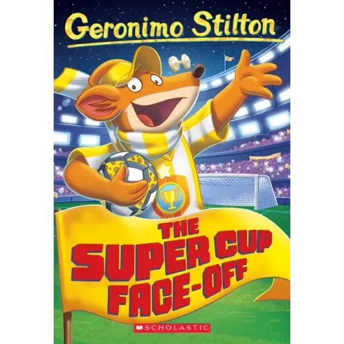 The Super Cup Face-Off (Geronimo Stilton #81) - Paperback
