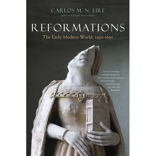 Reformations: The Early Modern World, 1450-1650 - Paperback