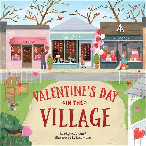 Valentine's Day in the Village - Hardcover