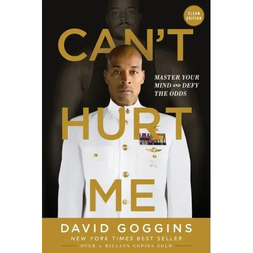 Can't Hurt Me: Master Your Mind and Defy the Odds - Clean Edition - Paperback
