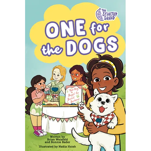 The Startup Squad: One for the Dogs: A Graphic Novel - Paperback