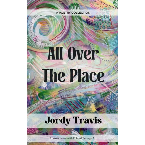 All Over The Place - Paperback