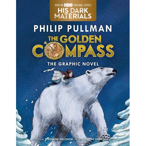 The Golden Compass Graphic Novel, Complete Edition - Paperback
