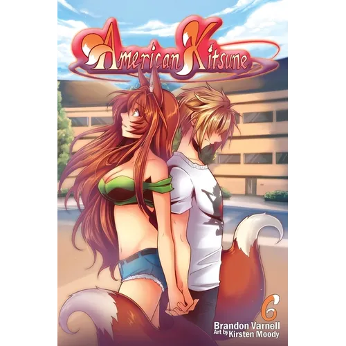American Kitsune, Vol. 6 (Light Novel) - Paperback
