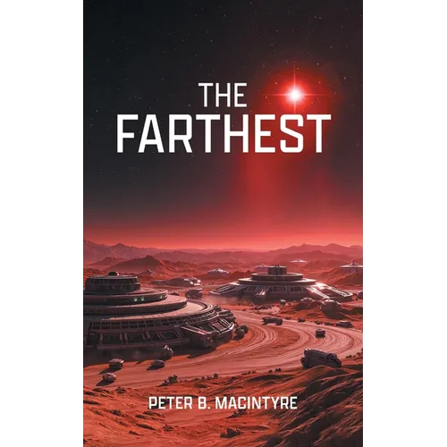 The Farthest - Paperback