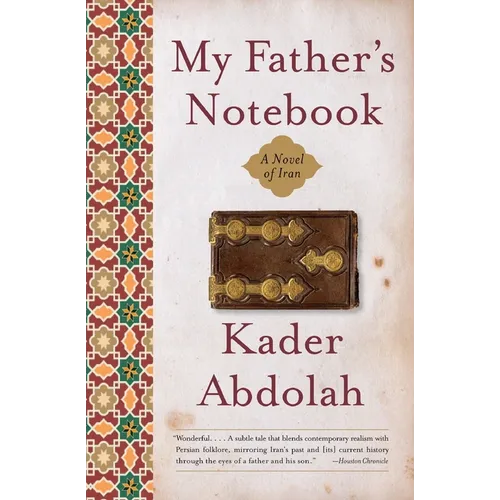 My Father's Notebook: A Novel of Iran - Paperback