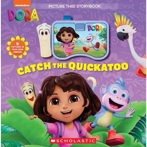 Dora: Catch the Quickatoo (a Picture This Storybook) - Hardcover