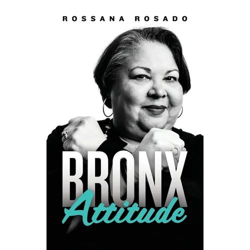 Bronx Attitude - Hardcover