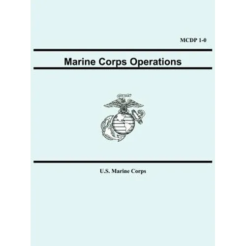 Marine Corps Operations (MCDP 1-0) - Paperback