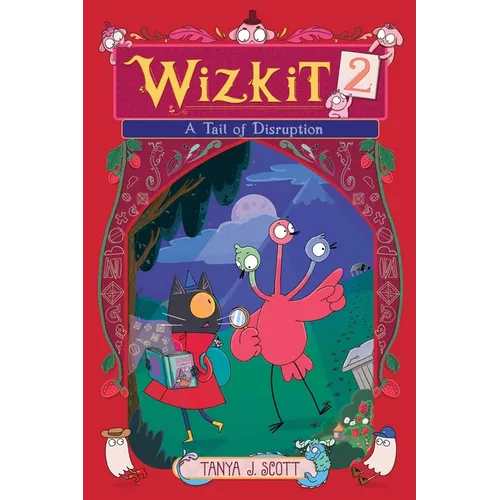 Wizkit 2: A Tail of Disruption - Hardcover