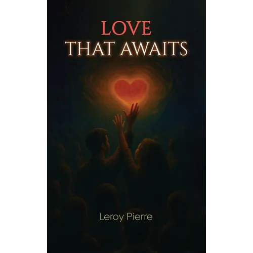 Love That Awaits - Hardcover