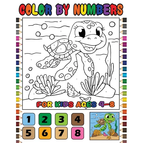 Color by Numbers for Kids Ages 4-8: Cute Animals Color by Number - Paperback
